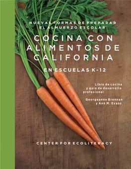 Page 1 1 Cocina Con Alimentos De California Center for Ecoliteracy