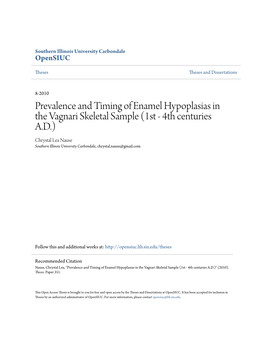 Prevalence and Timing of Enamel Hypoplasias in The
