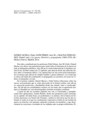 DEZ, Daniel (Eds.): La Guerra. Retórica Y Propaganda (1860-1970), Bi- Blioteca Nueva, Madrid, 2014
