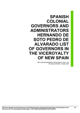 Spanish Colonial Governors and Administrators Hernando De Soto Pedro De Alvarado List of Governors in the Viceroyalty of New Spain
