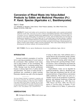 Conversion of Wood Waste Into Value-Added Products by Edible and Medicinal Pleurotus (Fr.) P