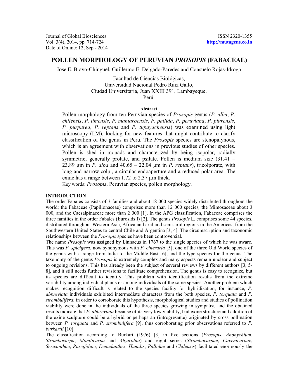 POLLEN MORPHOLOGY of PERUVIAN PROSOPIS (FABACEAE) Jose E