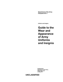 Guide to the Wear and Appearance of Army Uniforms and Insignia