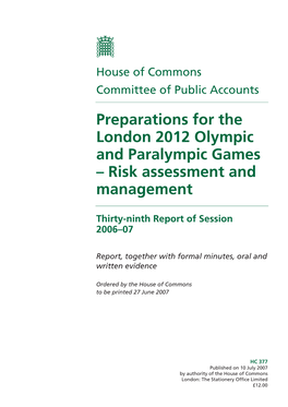 Preparations for the London 2012 Olympic and Paralympic Games – Risk Assessment and Management