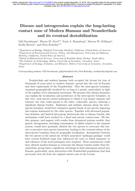 Disease and Introgression Explain the Long-Lasting Contact Zone of Modern Humans and Neanderthals and Its Eventual Destabilization Gili Greenbaum1, Wayne M