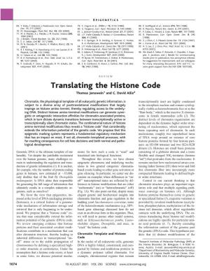 Translating the Histone Code Thomas Jenuwein1 and C
