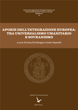 Aporie Dell'integrazione Europea: Tra Universalismo Umanitario E