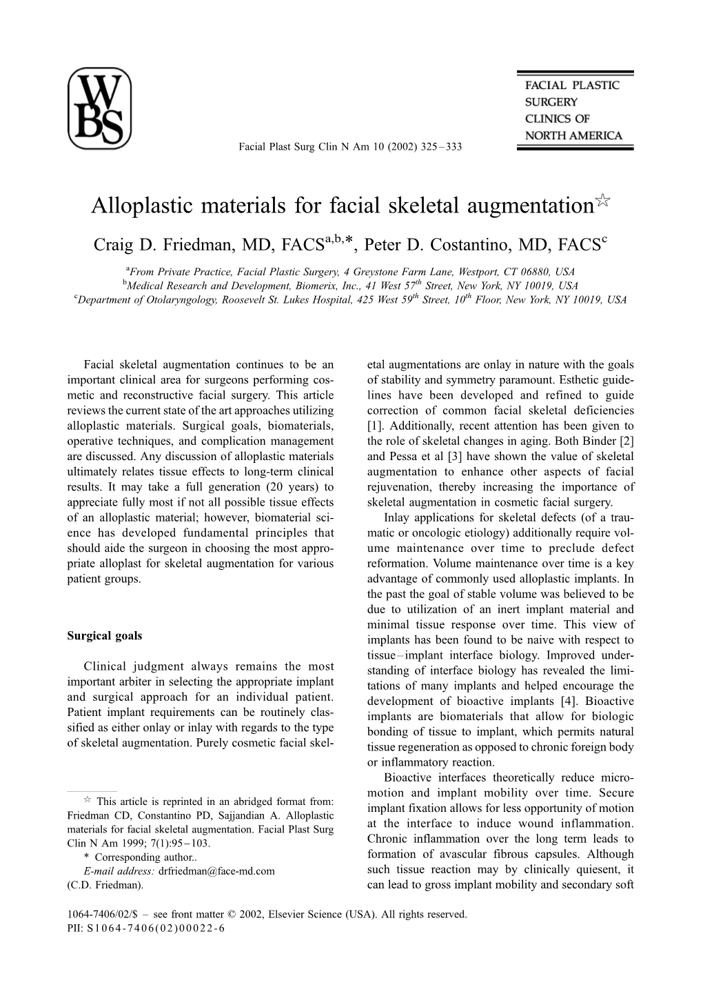 Alloplastic Materials for Facial Skeletal Augmentation$