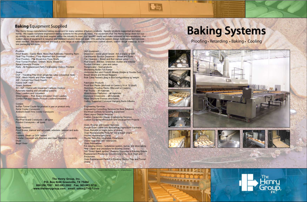Baking Equipment Supplied the Henry Group Manufactures Baking Equipment for Many Varieties of Bakery Products
