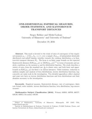 ONE-DIMENSIONAL EMPIRICAL MEASURES, ORDER STATISTICS, and KANTOROVICH TRANSPORT DISTANCES Sergey Bobkov and Michel Ledoux Univer