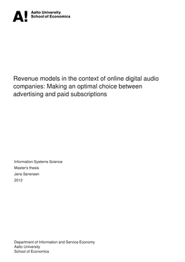 Revenue Models in the Context of Online Digital Audio Companies: Making an Optimal Choice Between Advertising and Paid Subscriptions