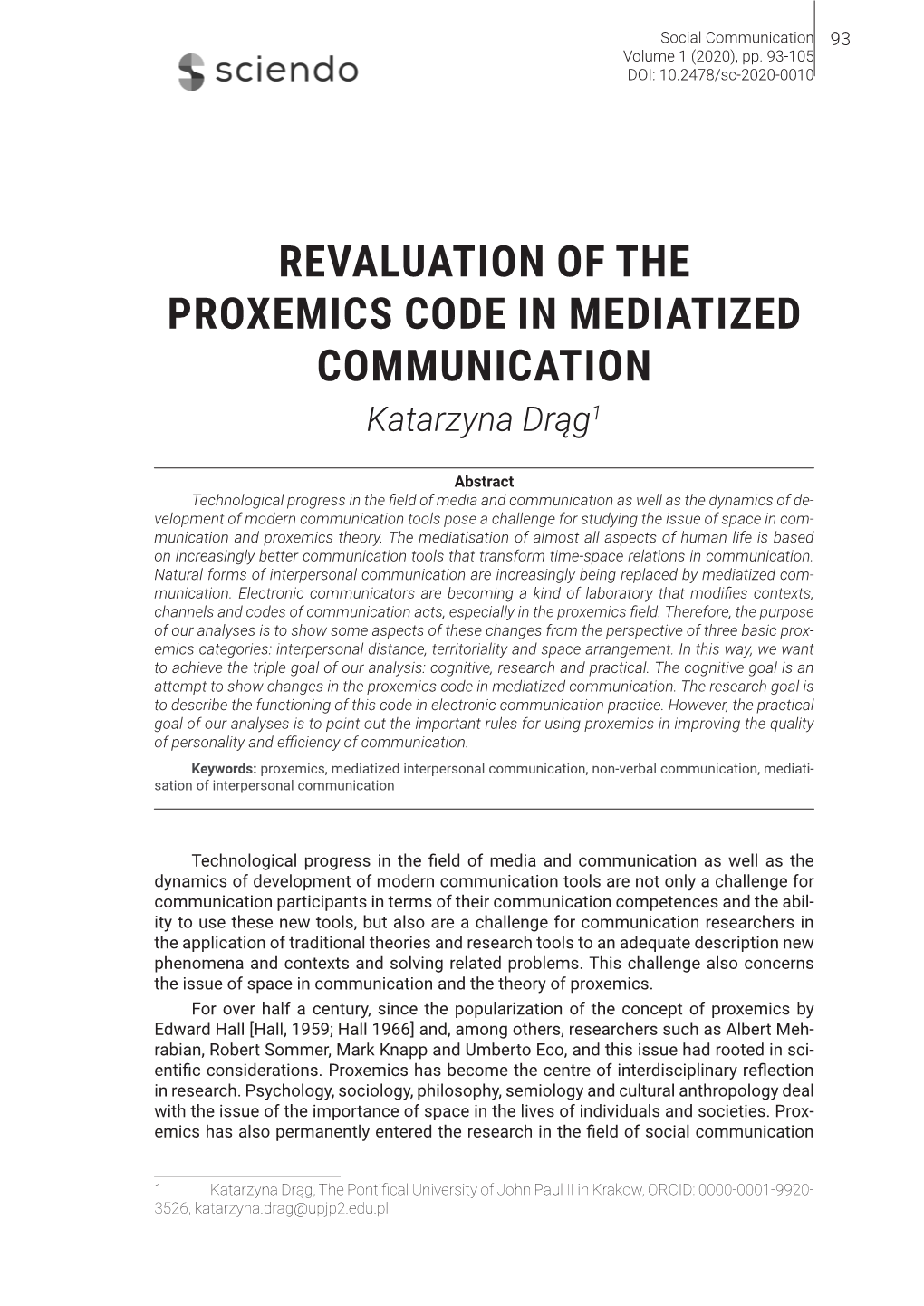 REVALUATION of the PROXEMICS CODE in MEDIATIZED COMMUNICATION Katarzyna Drąg1