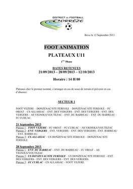 FOOT ANIMATION PLATEAUX U11 1Ère Phase