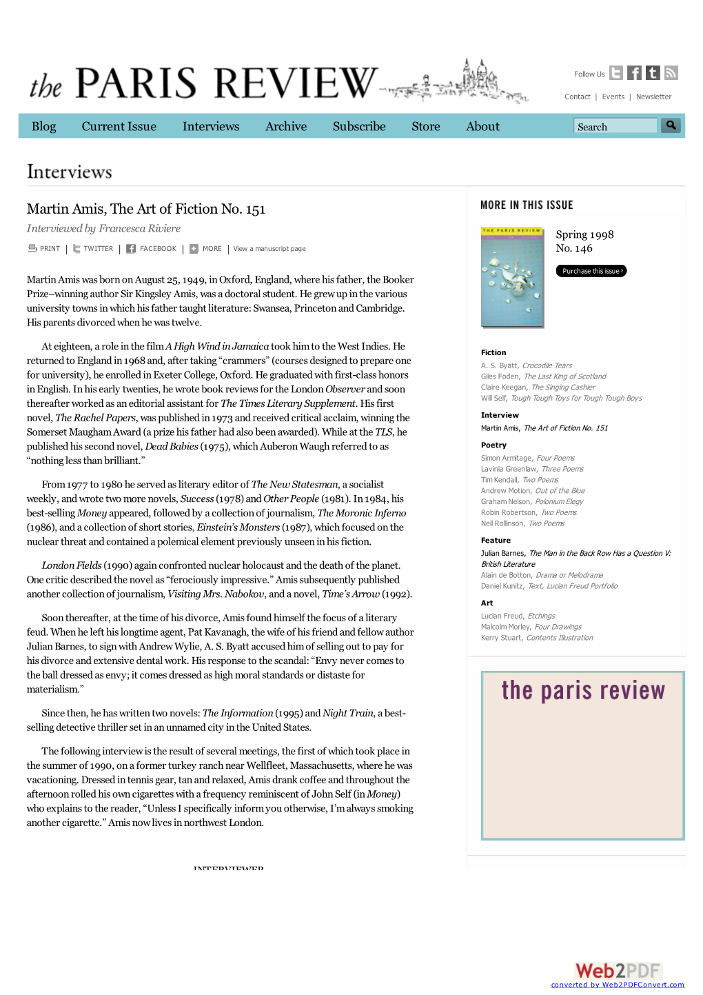 Paris Review | Terms and Conditions | Privacy Policy | Contact Built by Tierra Innovation Subscribe Current Issue Archives Interviews Blog Store About