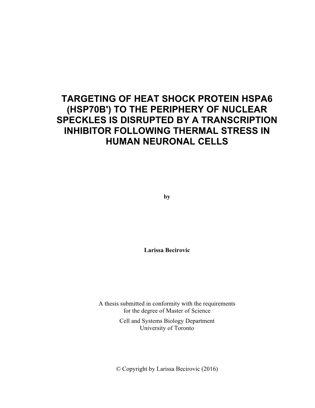 Targeting of Heat Shock Protein Hspa6