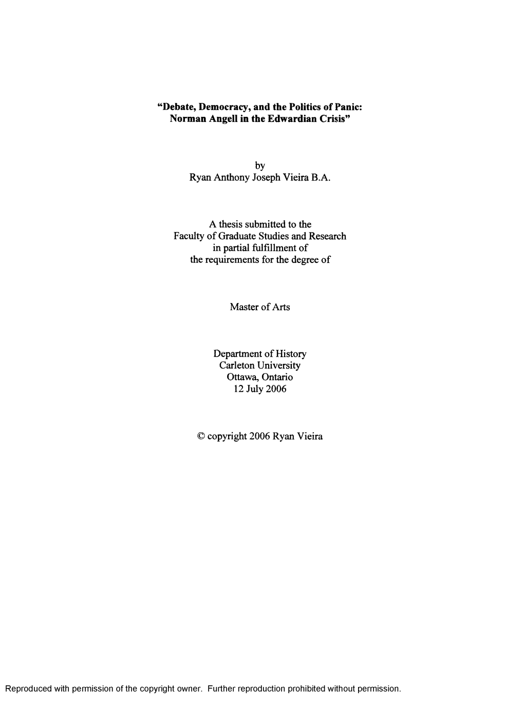 “Debate, Democracy, and the Politics of Panic: Norman Angell in the Edwardian Crisis”