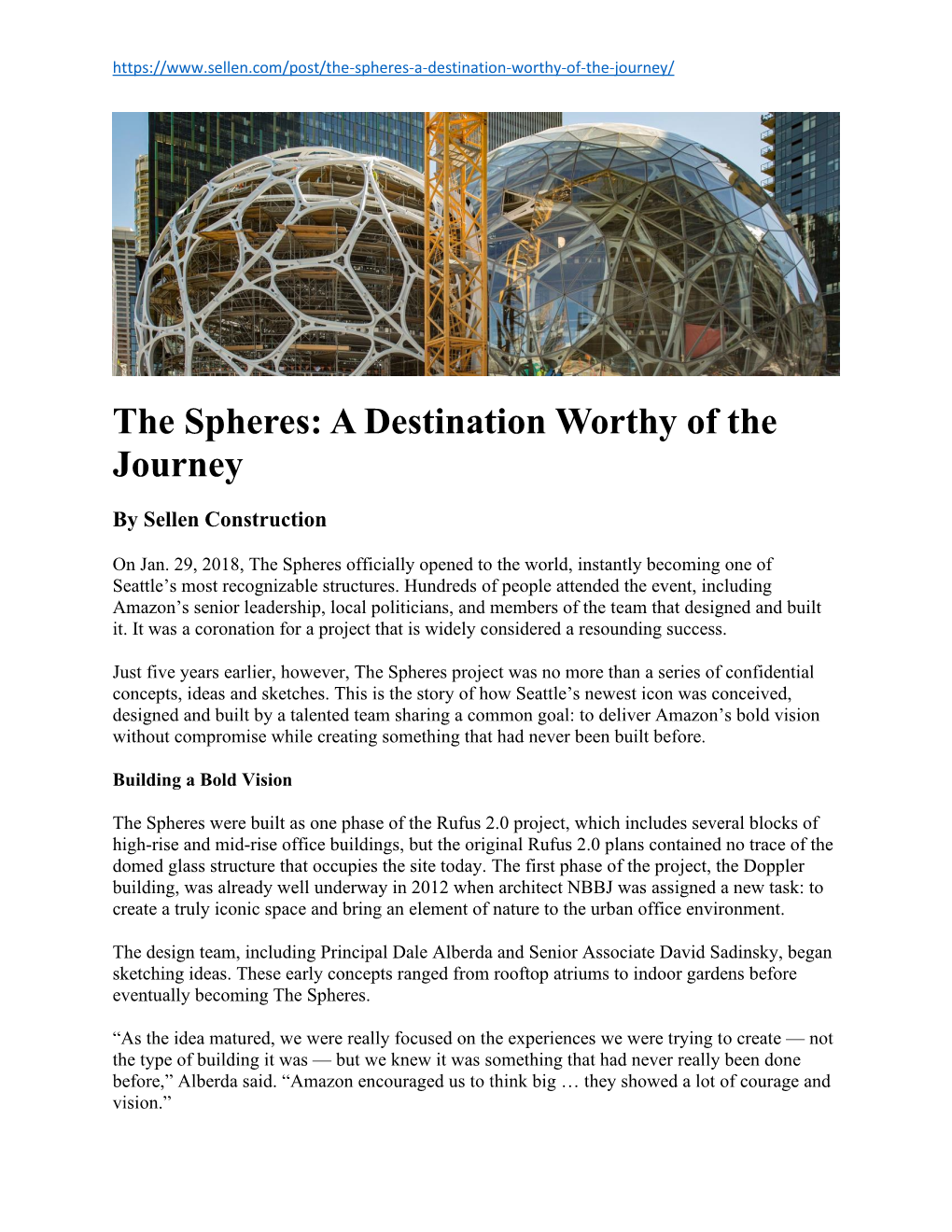 The Spheres: a Destination Worthy of the Journey