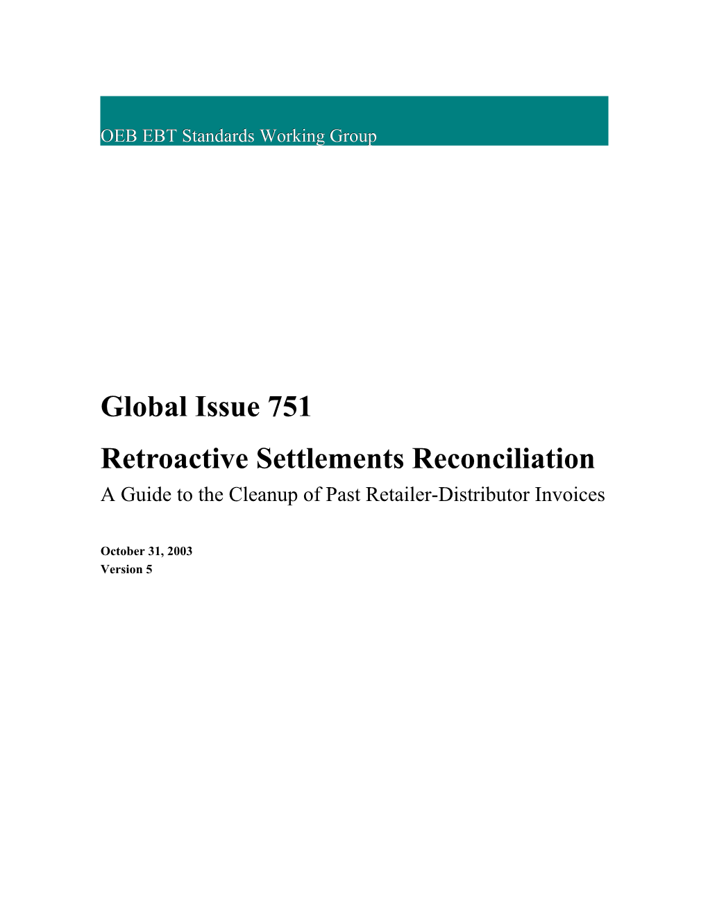 Retroactive Settlements Reconciliation