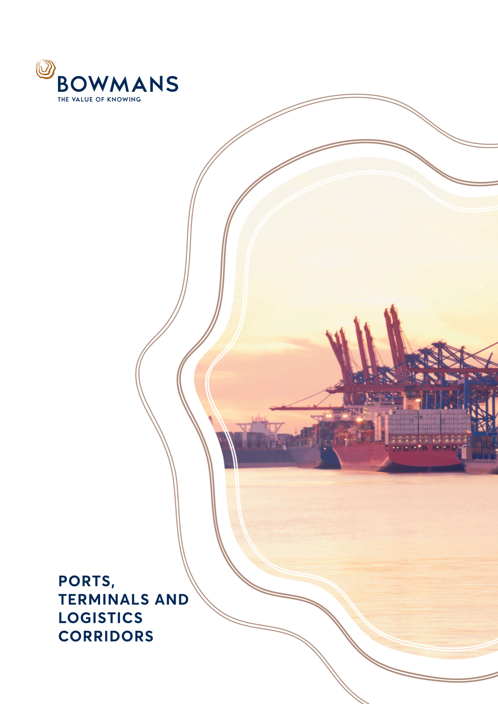 PORTS, TERMINALS and LOGISTICS CORRIDORS 2 Ports, Terminals and Logistics Corridors