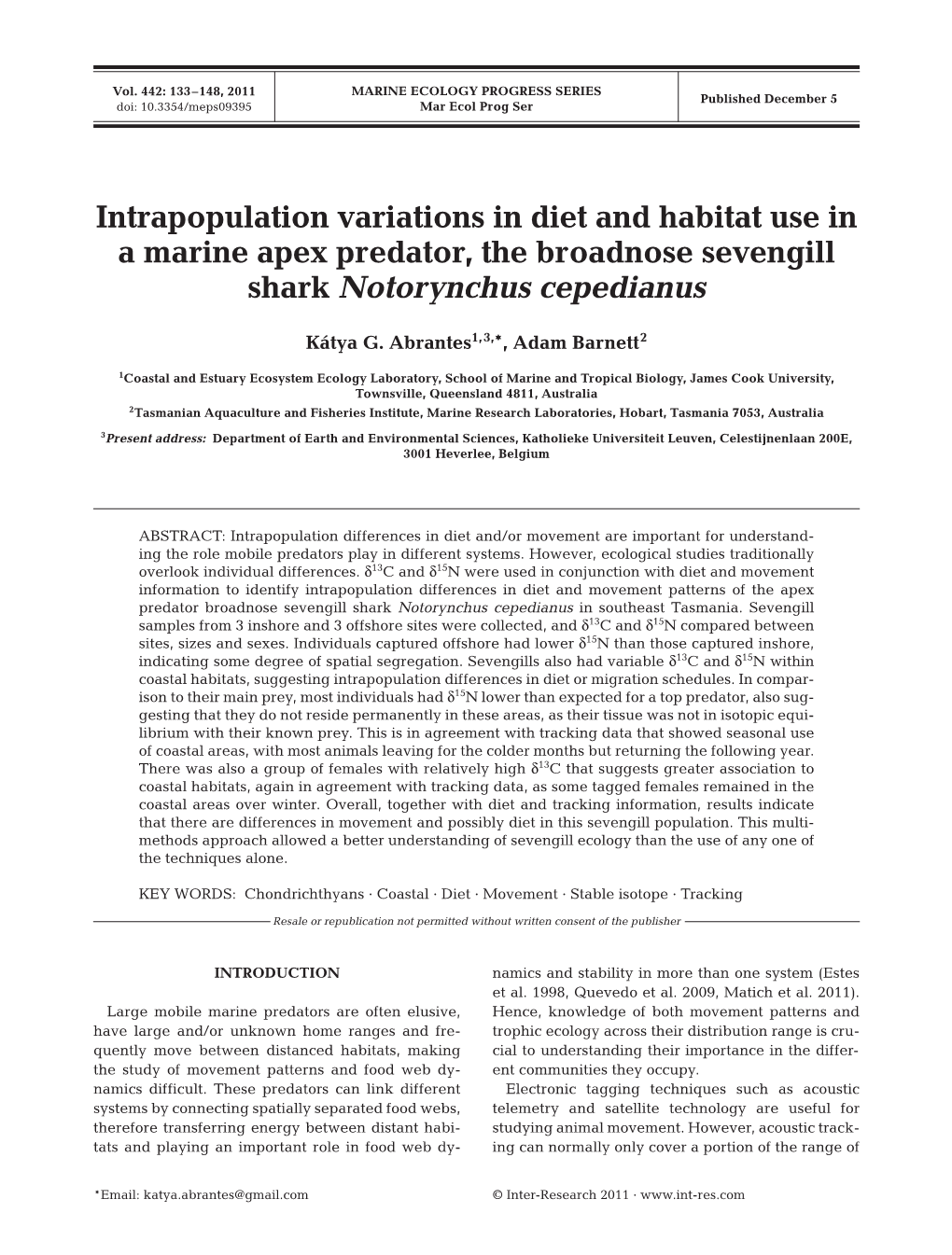 Intrapopulation Variations in Diet and Habitat Use in a Marine Apex Predator, the Broadnose Sevengill Shark Notorynchus Cepedianus