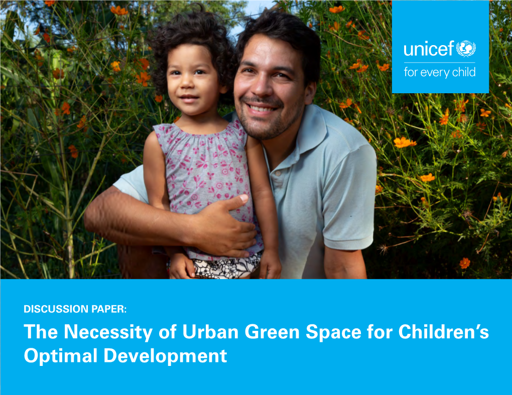 The Necessity of Urban Green Space for Children's Optimal
