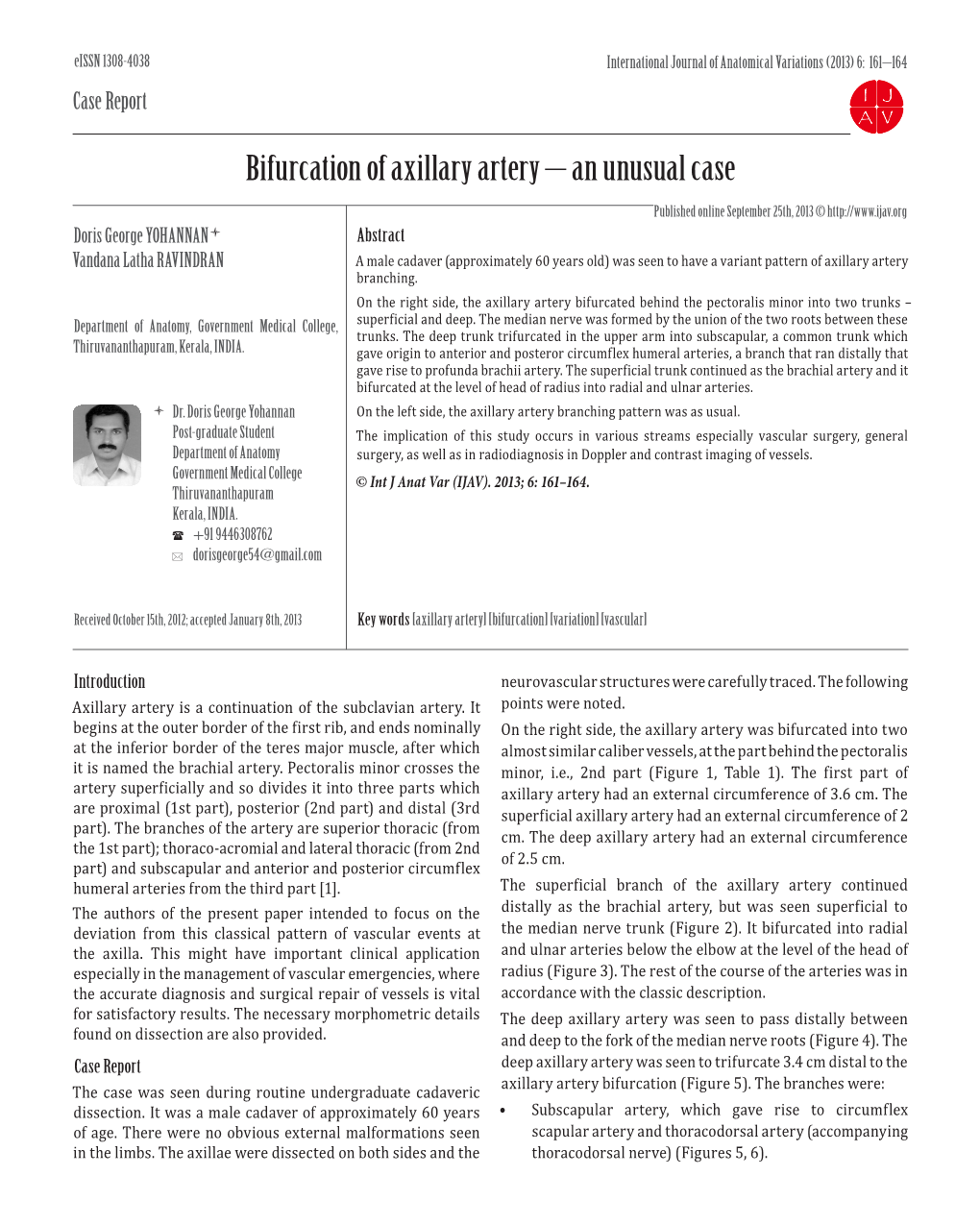 Bifurcation of Axillary Artery – an Unusual Case