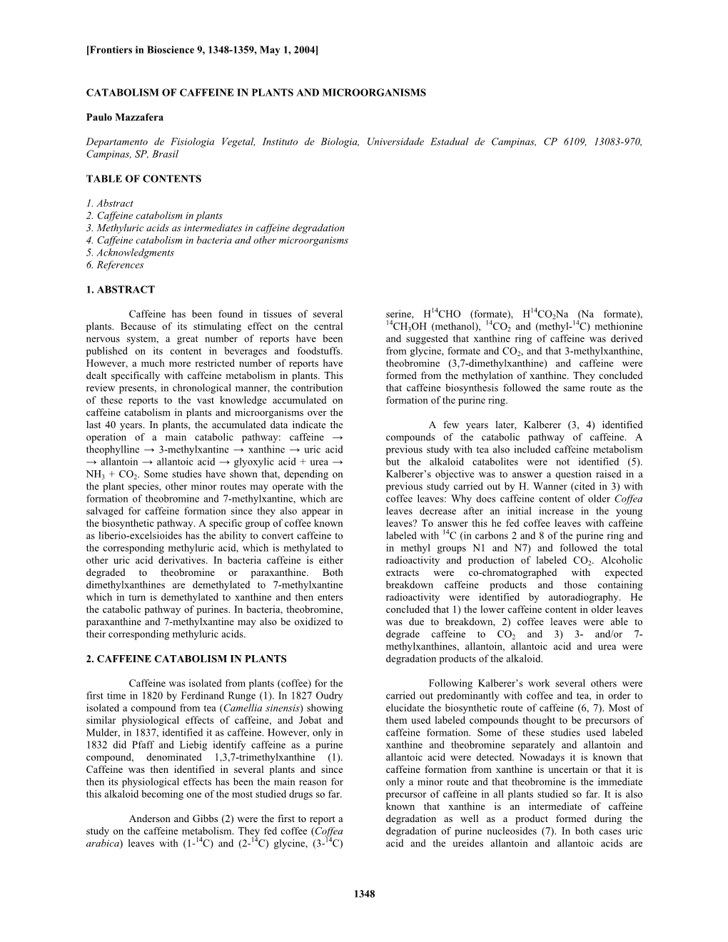 1348 Catabolism of Caffeine in Plants and Microorganisms Produced