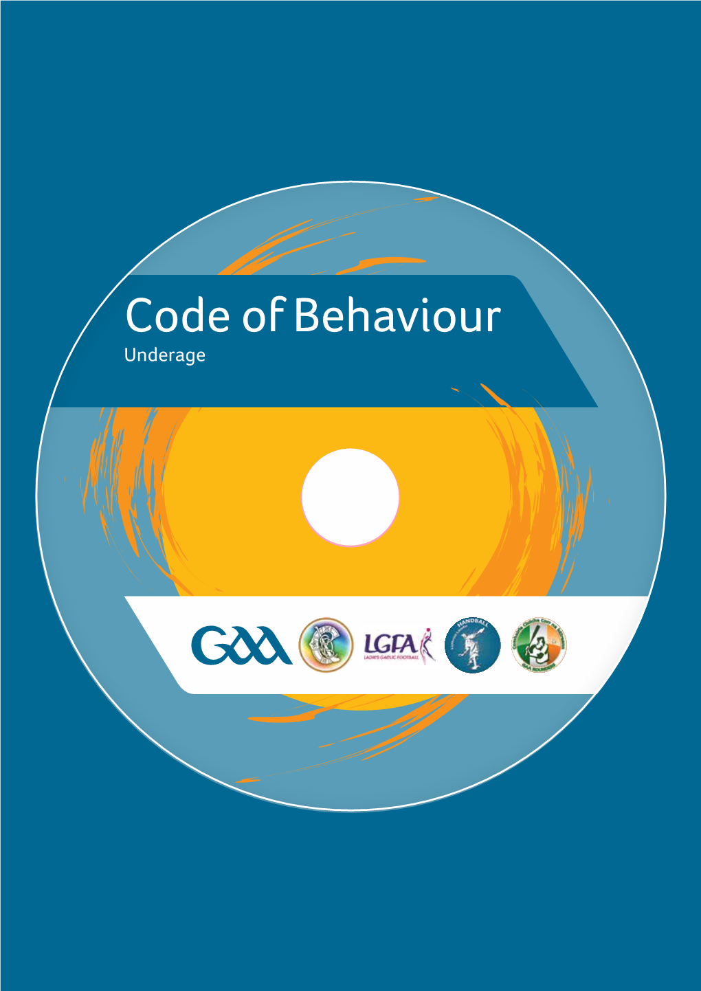 Code of Behaviour Underage CODE of BEHAVIOUR (UNDERAGE)