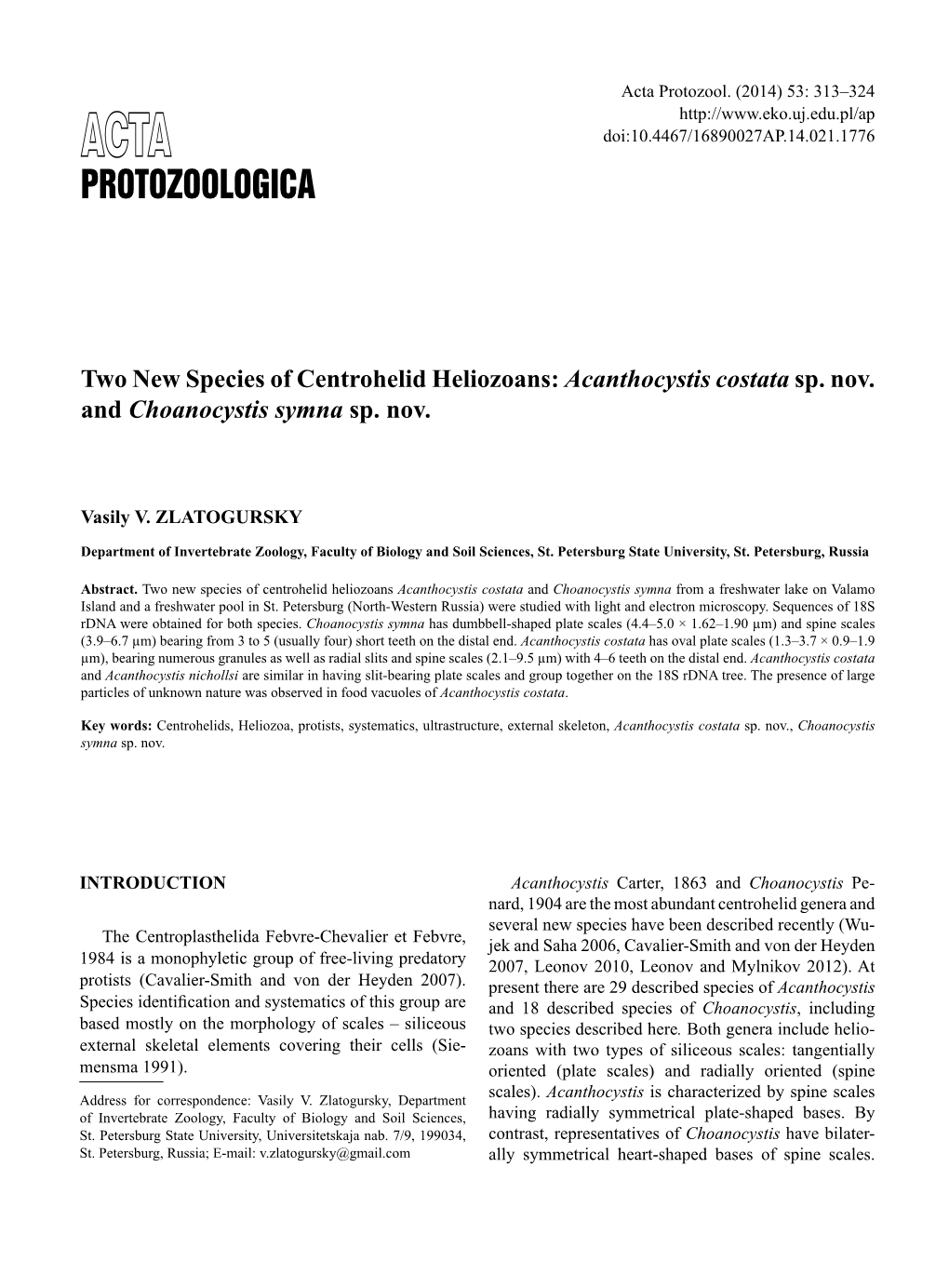 Two New Species of Centrohelid Heliozoans: Acanthocystis Costata Sp. Nov. and Choanocystis Symna Sp. Nov