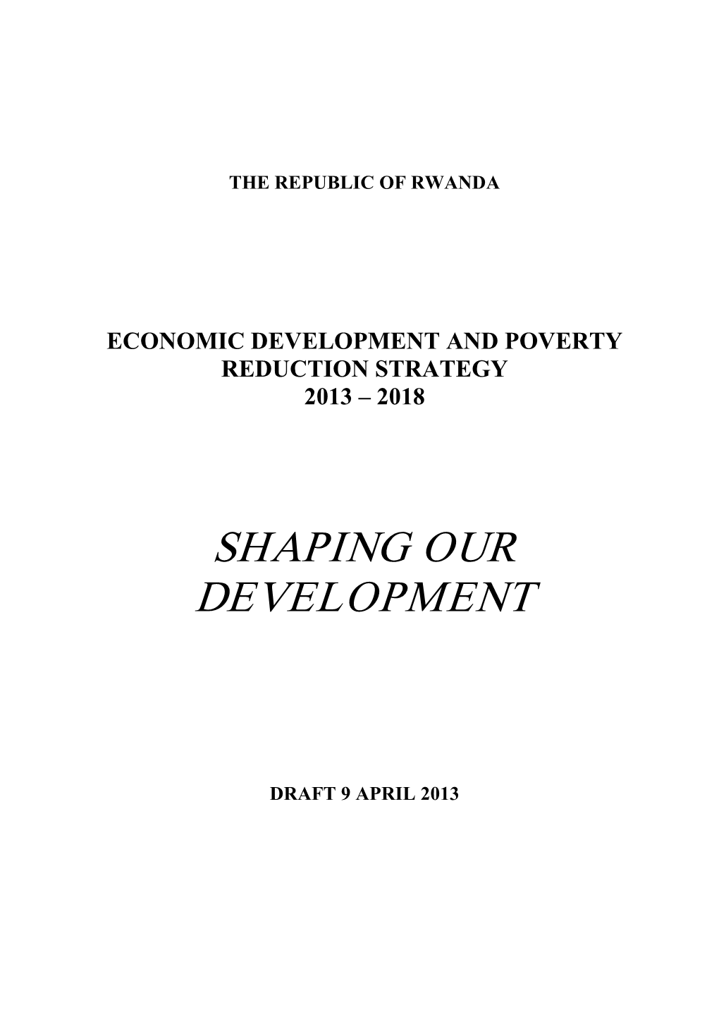 Shaping Our Development