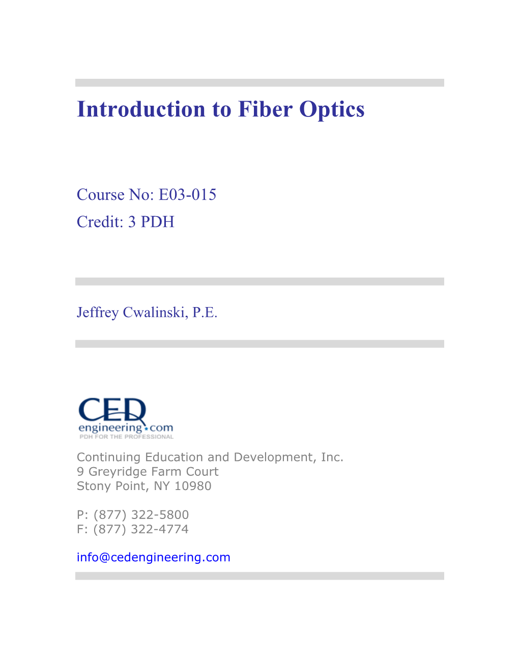 Introduction to Fiber Optics