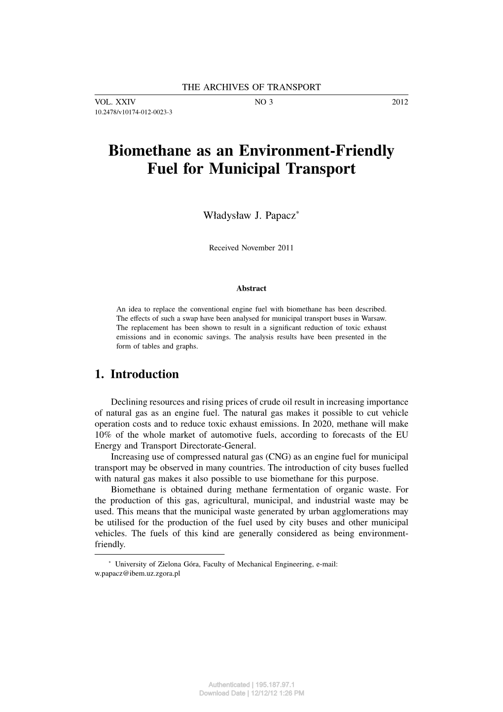 Biomethane As an Environment-Friendly Fuel for Municipal Transport