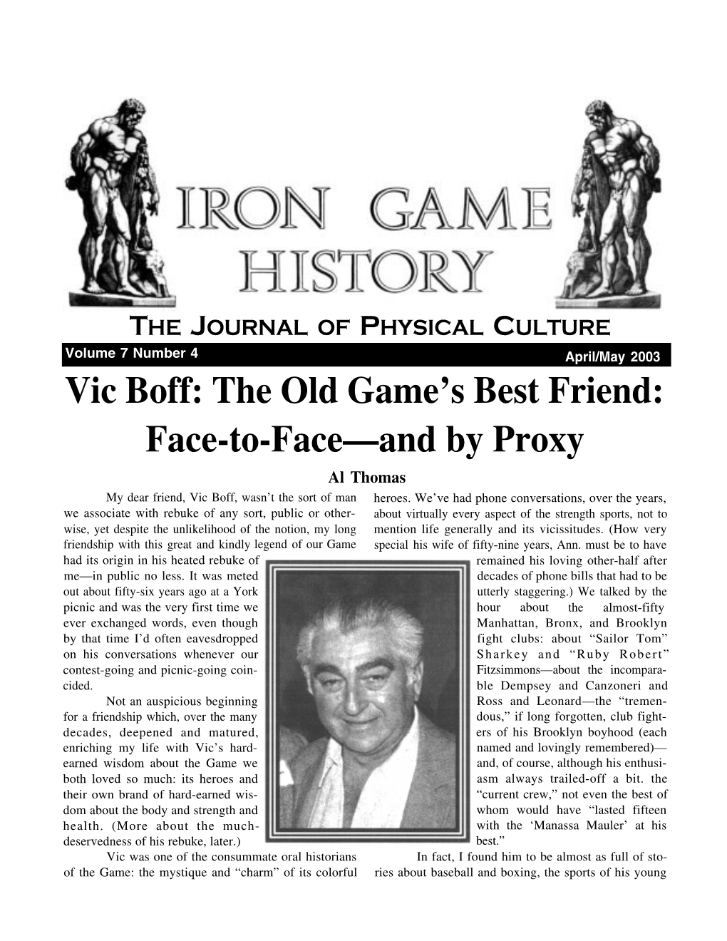 Vic Boff: the Old Game's Best Friend: Face-To-Face—And by Proxy