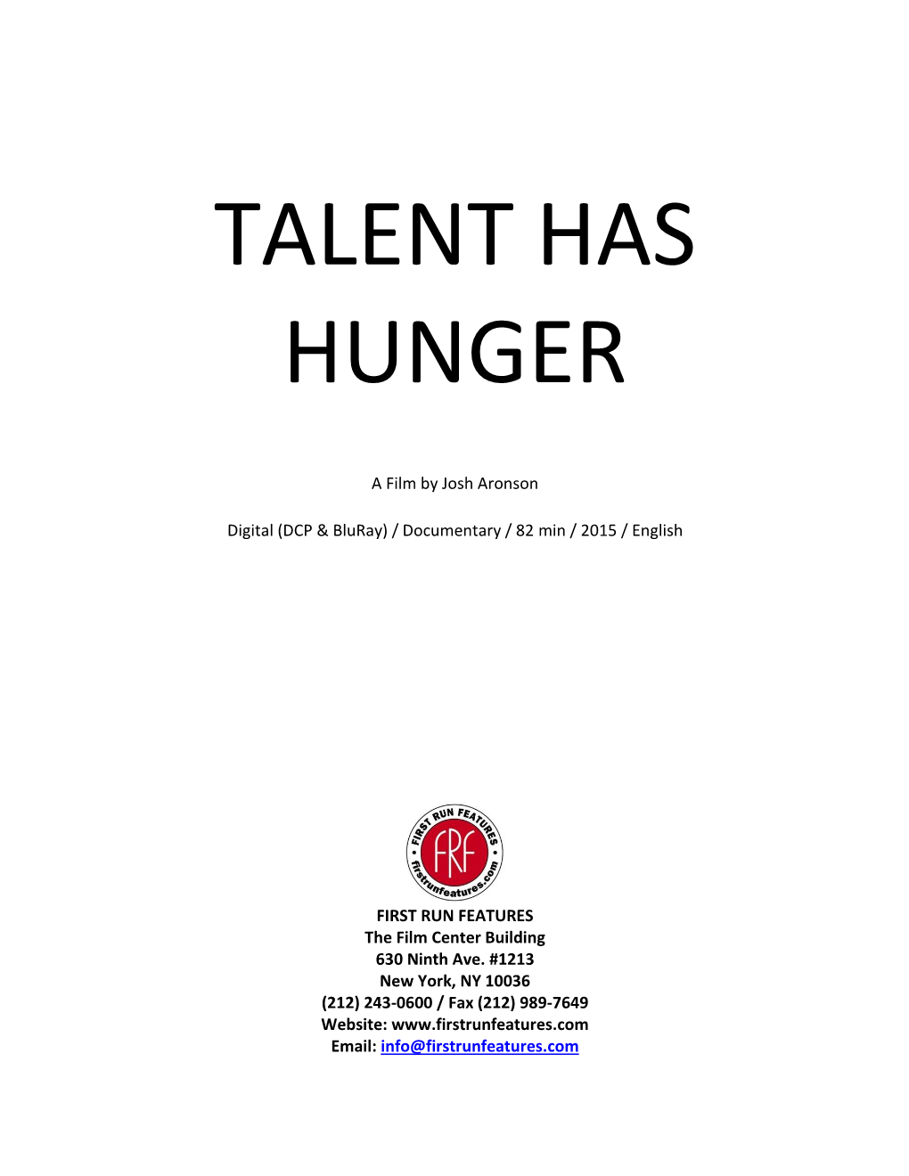 Talent Has Hunger