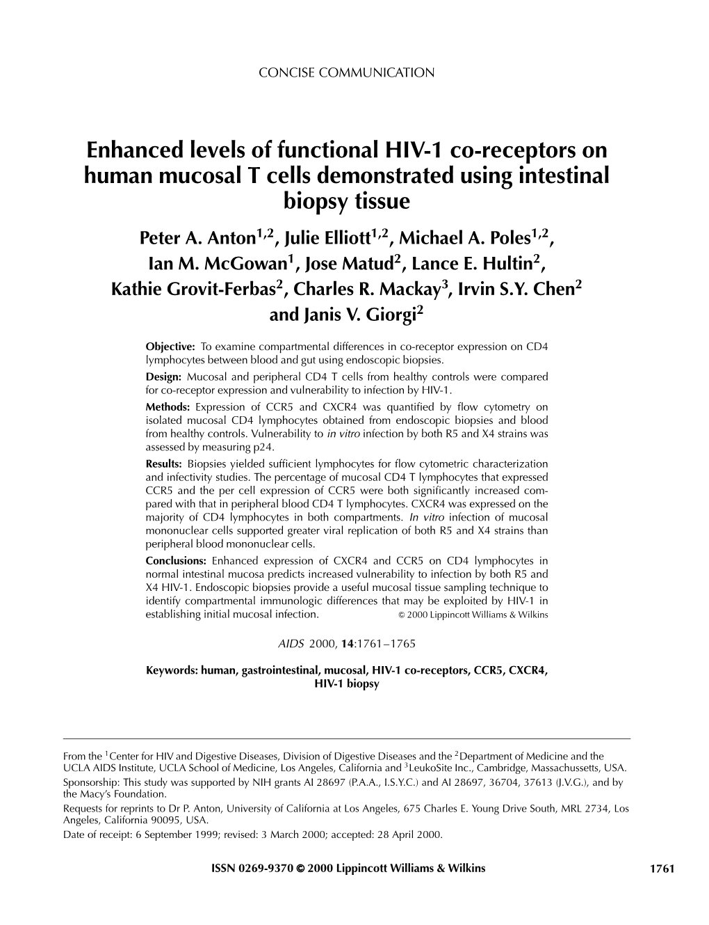 Enhanced Levels of Functional HIV-1 Co-Receptors on Human Mucosal T Cells Demonstrated Using Intestinal Biopsy Tissue Peter A