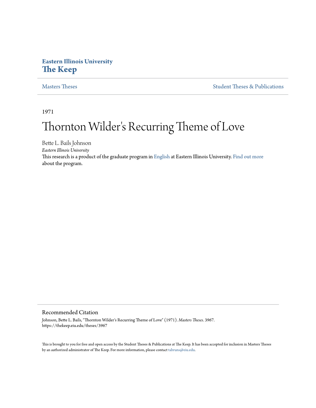 Thornton Wilder's Recurring Theme of Love Bette L