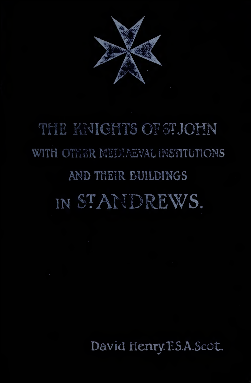 The Knights of St. John