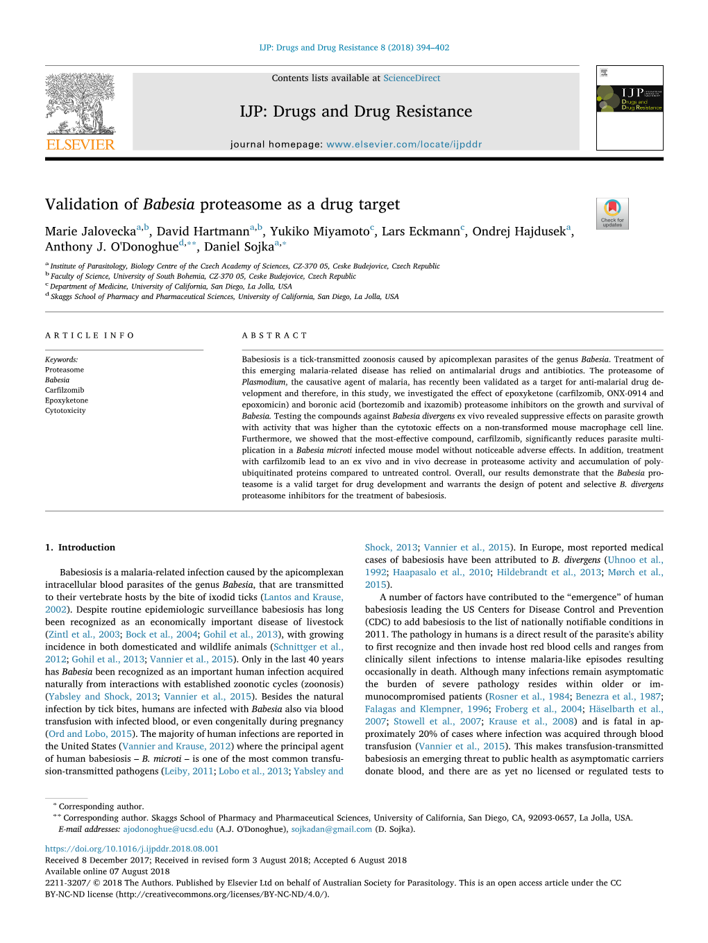 Validation of Babesia Proteasome As a Drug Target T Marie Jaloveckaa,B, David Hartmanna,B, Yukiko Miyamotoc, Lars Eckmannc, Ondrej Hajduseka, ∗∗ ∗ Anthony J