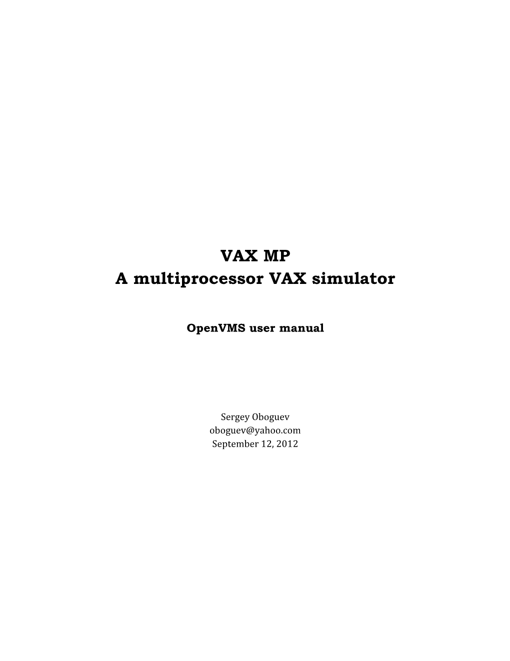 VAX MP a Multiprocessor VAX Simulator