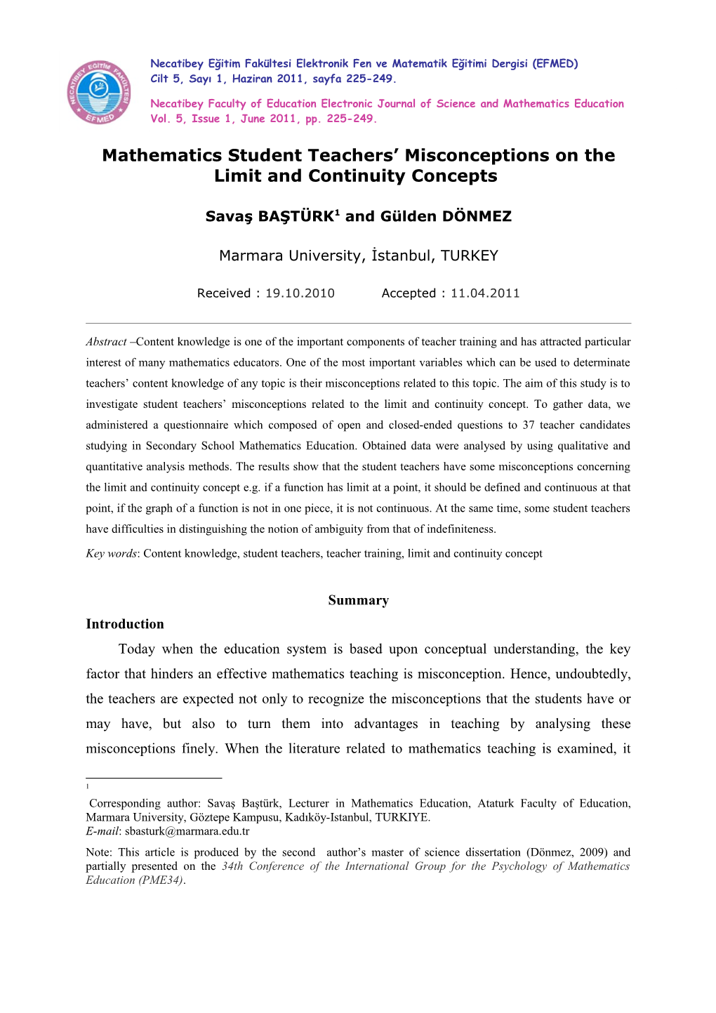 Mathematics Student Teachers Misconceptions on the Limit and Continuity Concepts