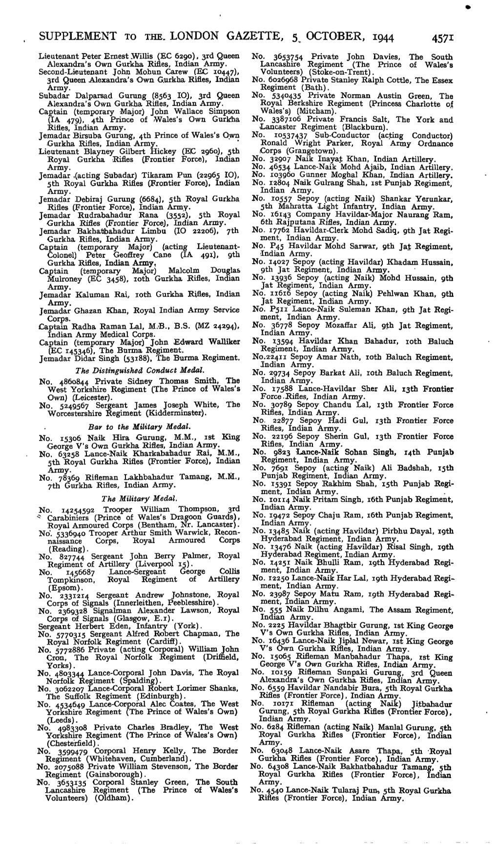 SUPPLEMENT to THE. LONDON GAZETTE, 5 OCTOBER, 1944 4571 Lieutenant Peter Ernest .Willis (EC 6290), 3Rd Queen No