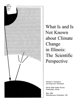 What Is and Is Not Known About Climate Change in Illinois: the Scientific Perspective