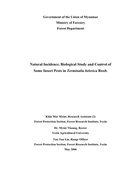 Natural Incidence, Biological Study and Control of Some Insect Pests in Terminalia Belerica
