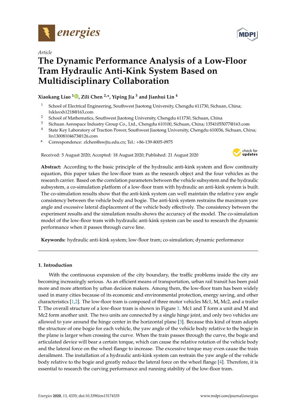 The Dynamic Performance Analysis of a Low-Floor Tram Hydraulic Anti-Kink System Based on Multidisciplinary Collaboration