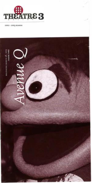 Avenue Q Music & LYRICS by Robert Lopez & Jeffmarx BOOK by Jeffwhitty Produced by Special Arrangement with Musi, Tlt•Alrt /111Trnational
