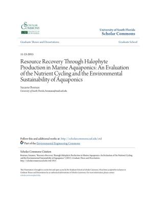 Resource Recovery Through Halophyte Production in Marine Aquaponics: an Evaluation of the Nutrient Cycling and the Environmental