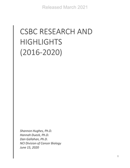 Csbc Research and Highlights (2016-2020)