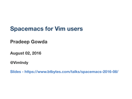 Spacemacs for Vim Users
