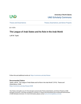 The League of Arab States and Its Role in the Arab World