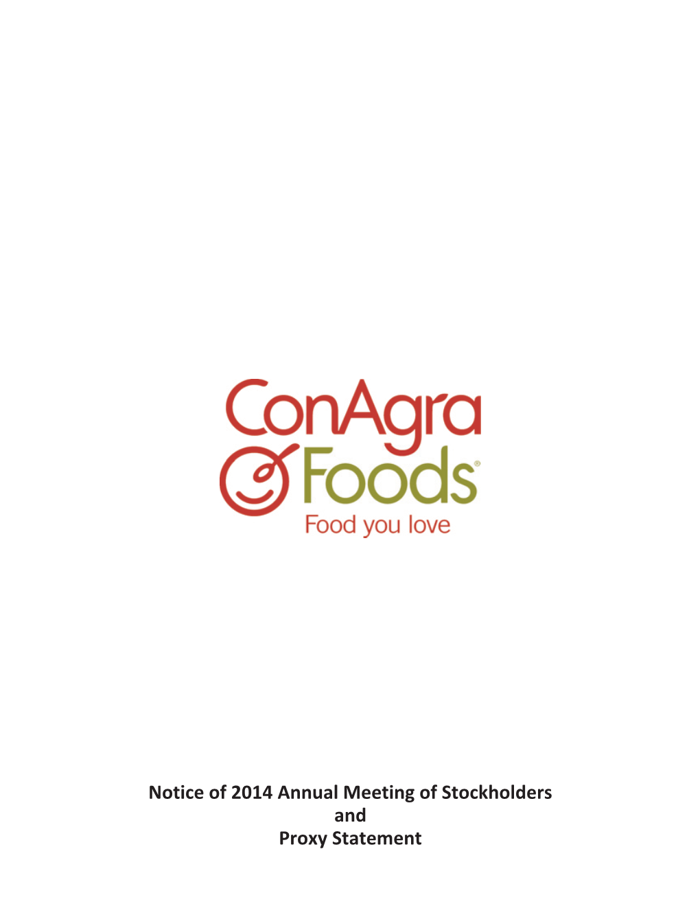 Notice of 2014 Annual Meeting of Stockholders and Proxy Statement Conagra Foods, Inc